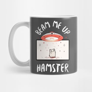 Beam Me Up Hamster Mug